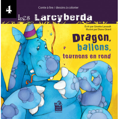 Dragon, ballons, tournons en rond ISBN 978-2-9813548-3-9